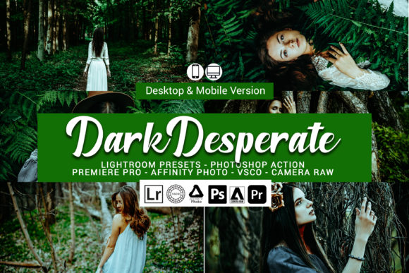 Download Dark Desperate Presets - Presets Collection