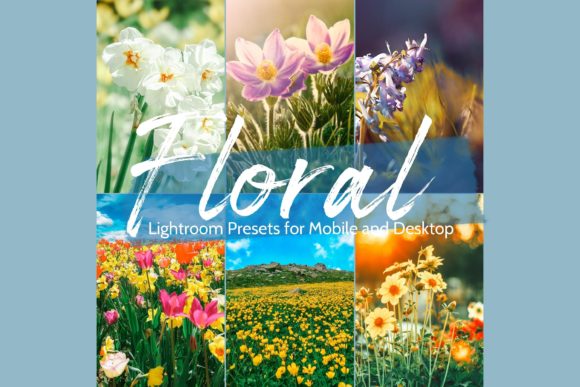 Download 10 Best Spring Flowers Lightroom Presets - Presets Collection
